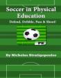 Soccer In Physical Education - Preview