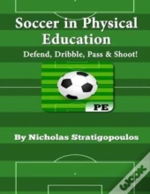 Soccer In Physical Education