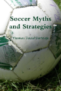Soccer Myths And Strategies - Preview