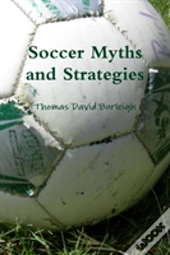 Soccer Myths And Strategies