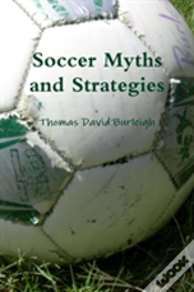 Capa do artigo Soccer Myths And Strategies