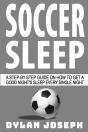Soccer Sleep - Preview