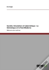 Socia(C)Ta(C), Simulation  Et Cyberna(C)Tique
