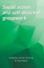 Social Action And Self-Directed Groupwork - Preview