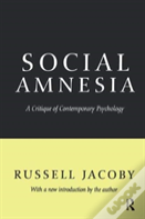 Social Amnesia