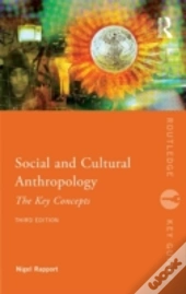 Social And Cultural Anthropology: The Key Concepts