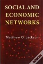 Social And Economic Networks