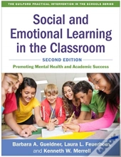 Social And Emotional Learning In The Classroom, Second Edition