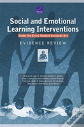 Social And Emotional Learning Interventions Under The Every Student Succeeds Act