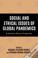 Social And Ethical Issues Of Global Pandemics