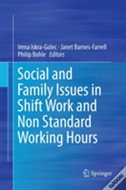 Capa do artigo Social And Family Issues In Shift Work And Non Standard Working Hours