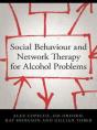 Social Behaviour And Network Therapy For Alcohol Problems - Preview