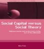 Social Capital Versus Social Theory - Preview