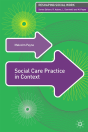 Social Care Practice In Context - Preview