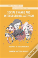 Social Change And Intersectional Activism