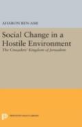 Social Change In A Hostile Environment