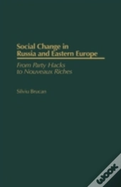 Social Change In Russia And Eastern Europe