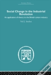 Social Change In The Industrial Revolution