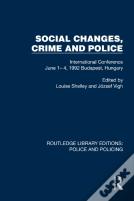 Social Changes, Crime And Police