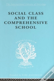 Capa do artigo Social Class And The Comprehensive School
