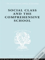 Capa do artigo Social Class And The Comprehensive School