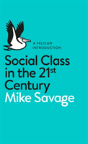 Social Class In The 21st Century - Preview