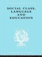 Social Class Language And Education - Preview