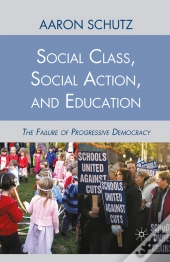 Social Class, Social Action, And Education