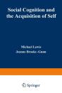 Social Cognition And The Acquisition Of Self - Preview