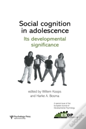 Capa do artigo Social Cognition In Adolescence: Its Developmental Significance