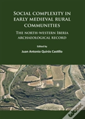 Capa do artigo Social Complexity In Early Medieval Rural Communities