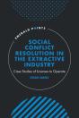 Social Conflict Resolution In The Extractive Industry - Preview