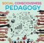 Social Consciousness Pedagogy - Preview