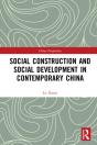 Social Construction And Social Development In Contemporary China - Preview