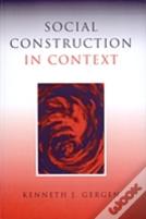 Social Construction In Context