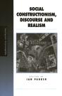 Social Constructionism, Discourse And Realism - Preview