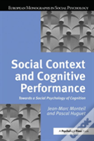 Social Context And Cognitive Performance