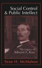 Social Control And Public Intellect - Preview