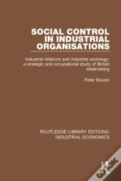 Social Control In Industrial Organisations