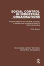 Social Control In Industrial Organisations - Preview