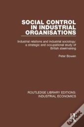 Social Control In Industrial Organisations