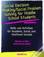 Social Decision Making/Social Problem Solving (Sdm/Sps), Grades 6-8
