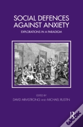 Social Defences Against Anxiety