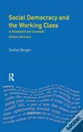 Social Democracy And The Working Class