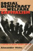 Social Democracy And Welfare Capitalism