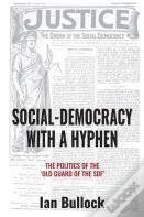 Social-Democracy With A Hyphen
