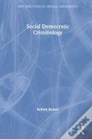 Social Democratic Criminology