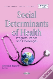 Capa do artigo Social Determinants Of Health: Progress, Trends And Challenges