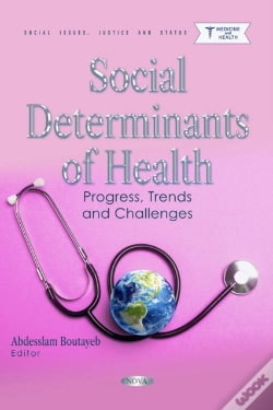 Capa do artigo Social Determinants Of Health: Progress, Trends And Challenges