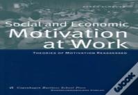 Social & Economic Motivation At Work